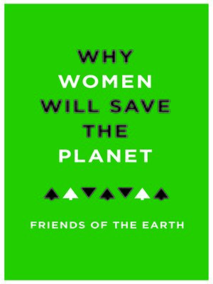 cover image of Why Women Will Save the Planet